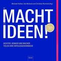 Hüther / Weiland / Rummel |  Die Macht der Ideen | Buch |  Sack Fachmedien