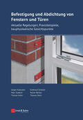 Küenzlen / Scheller / Klatecki |  Befestigung und Abdichtung von Fenstern und Türen | Buch |  Sack Fachmedien