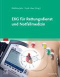 Jahn / Löwe |  EKG für Rettungsdienst und Notfallmedizin | eBook | Sack Fachmedien