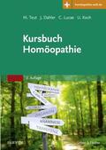 Teut / Dahler / Lucae |  Kursbuch Homöopathie | eBook | Sack Fachmedien