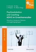 D´Amelio / Retz / Philipsen |  Psychoedukation und Coaching ADHS im Erwachsenenalter | Buch |  Sack Fachmedien