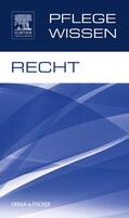 Elsevier GmbH |  PflegeWissen Recht | Buch |  Sack Fachmedien
