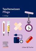Elsevier GmbH |  Taschenwissen Pflege | Buch |  Sack Fachmedien