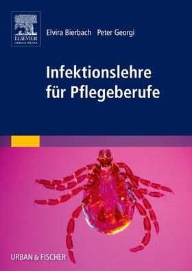 Bierbach / Georgi / Frühwald | Infektionslehre für Pflegeberufe | Buch | sack.de