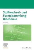 Elsevier GmbH |  Stoffwechsel- und Formelsammlung Biochemie | Buch |  Sack Fachmedien