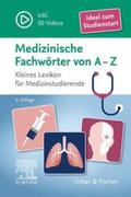 Elsevier GmbH |  Medizinische Fachwörter von A-Z | Buch |  Sack Fachmedien