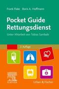 Hoffmann / Flake |  Pocket Guide Rettungsdienst | Buch |  Sack Fachmedien