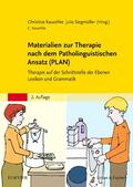 Kauschke / Siegmüller |  Materialien zur Therapie nach dem Patholinguistischen Ansatz (PLAN) | Buch |  Sack Fachmedien