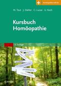 Teut / Dahler / Lucae |  Kursbuch Homöopathie | Buch |  Sack Fachmedien