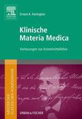 Farrington / Elsevier GmbH |  Meister der klassischen Homöopathie. Klinische Materia Medica | Buch |  Sack Fachmedien