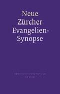 Weder |  Neue Zürcher Evangelien-Synopse | Buch |  Sack Fachmedien