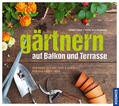 Koch |  Gärtnern auf Balkon und Terrasse | eBook | Sack Fachmedien