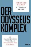 Becker / Fuest |  Der Odysseus-Komplex | Buch |  Sack Fachmedien