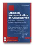 Hauenherm |  Effiziente Kommunikation im Unternehmen: Konzepte & Lösungen mit Microsoft-Plattformen | Buch |  Sack Fachmedien