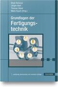Awiszus / Bast / Hänel |  Grundlagen der Fertigungstechnik | Buch |  Sack Fachmedien