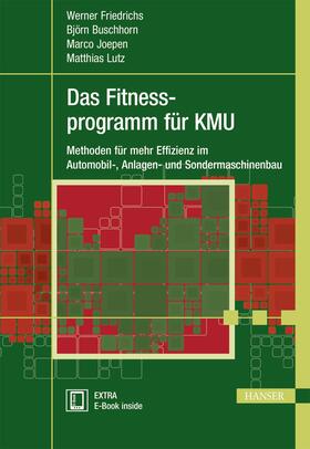Friedrichs / Buschhorn / Lutz | Das Fitnessprogramm für KMU | Buch | sack.de