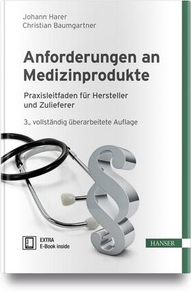 Harer / Baumgartner | Harer, J: Anforderungen an Medizinprodukte | Buch | sack.de