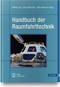 Ley / Wittmann / Hallmann |  Handbuch der Raumfahrttechnik | Buch |  Sack Fachmedien