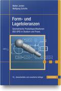 Schütte / Jorden |  Form- und Lagetoleranzen | Buch |  Sack Fachmedien