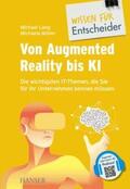 Lang / Müller |  Von Augmented Reality bis KI - Die wichtigsten IT-Themen, die Sie für Ihr Unternehmen kennen müssen | eBook | Sack Fachmedien
