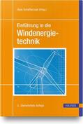 Schaffarczyk |  Einführung in die Windenergietechnik | Buch |  Sack Fachmedien