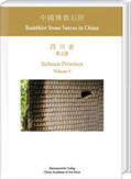 Sassmann / Hua |  Buddhist Stone Sutras in China: Sichuan Province. Volume 5 | Buch |  Sack Fachmedien