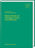 Echevarría Arsuaga / Weltecke / Echevarría |  Religious Plurality and Interreligious Contacts in the Middle Ages | Buch |  Sack Fachmedien