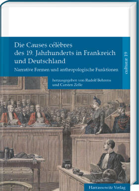 Behrens / Zelle | Die Causes célèbres des 19. Jahrhunderts in Frankreich und D | Buch | sack.de
