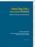Bachmann |  Every Day Life in Early Colonial Rwanda | Buch |  Sack Fachmedien