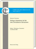 Cartusianus |  Dialogus disputationis de fide inter Christianum et Sarracenum | Buch |  Sack Fachmedien