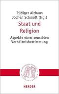 Schmidt / Althaus / Klapheck |  Staat und Religion | Buch |  Sack Fachmedien