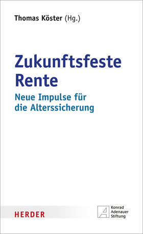 Köster | Zukunftsfeste Rente | Buch | sack.de