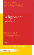 Krämer / Vellguth |  Religion und Gewalt | Buch |  Sack Fachmedien