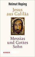 Hoping |  Jesus aus Galiläa - Messias und Gottes Sohn | Buch |  Sack Fachmedien