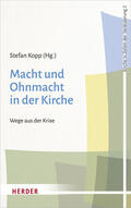 Kopp / Althaus / Bingener |  Macht und Ohnmacht in der Kirche | Buch |  Sack Fachmedien