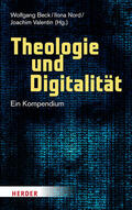 Beck / Nord / Valentin |  Theologie und Digitalität | Buch |  Sack Fachmedien