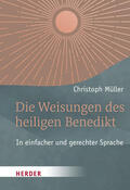 Müller |  Die Weisungen des heiligen Benedikt | Buch |  Sack Fachmedien