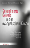 Claussen / Fehrs / Springhart |  Sexualisierte Gewalt in der evangelischen Kirche | Buch |  Sack Fachmedien