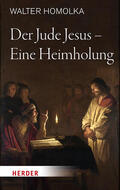Homolka |  Der Jude Jesus – Eine Heimholung | eBook | Sack Fachmedien