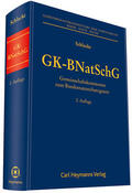 Schlacke |  GK-BNatSchG | Buch |  Sack Fachmedien
