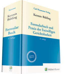 Kersten / Bühling / Hrsg: Eickelberg / Herrler | Formularbuch und Praxis der Freiwilligen Gerichtsbarkeit | Buch | sack.de