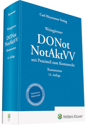  Weingärtner / Frohn / Löffler / Sommerfeldt / Ulrich  | DONot, NotAktVV: Dienstordnung für Notarinnen und Notare, Notariatsakten- und -verzeichnisseverordnung | Buch | sack.de