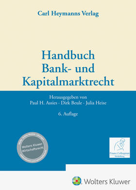 Assies / Beule / Heise | Handbuch Bank- und Kapitalmarktrecht | Buch | sack.de