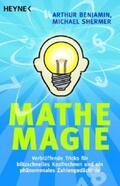 Benjamin / Shermer |  Mathe-Magie | Buch |  Sack Fachmedien
