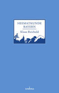 Reichold |  Heimatkunde Bayern | eBook | Sack Fachmedien