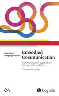 Storch / Tschacher |  Embodied Communication | eBook | Sack Fachmedien