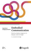 Storch / Tschacher |  Embodied Communication | Buch |  Sack Fachmedien