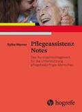 Werner |  Pflegeassistenz Notes | Buch |  Sack Fachmedien