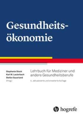 Lauterbach / Stock / Sauerland | Gesundheitsökonomie | Buch | sack.de