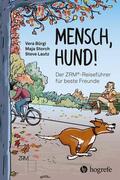 Storch / Bürgi / Lautz |  Mensch Hund! | eBook | Sack Fachmedien